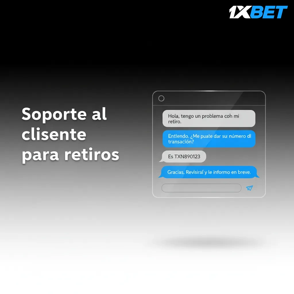 Soporte al cliente para retiros de 1xbet, pagos y transferencias: chat, correos, FAQ y contacto 24/7.