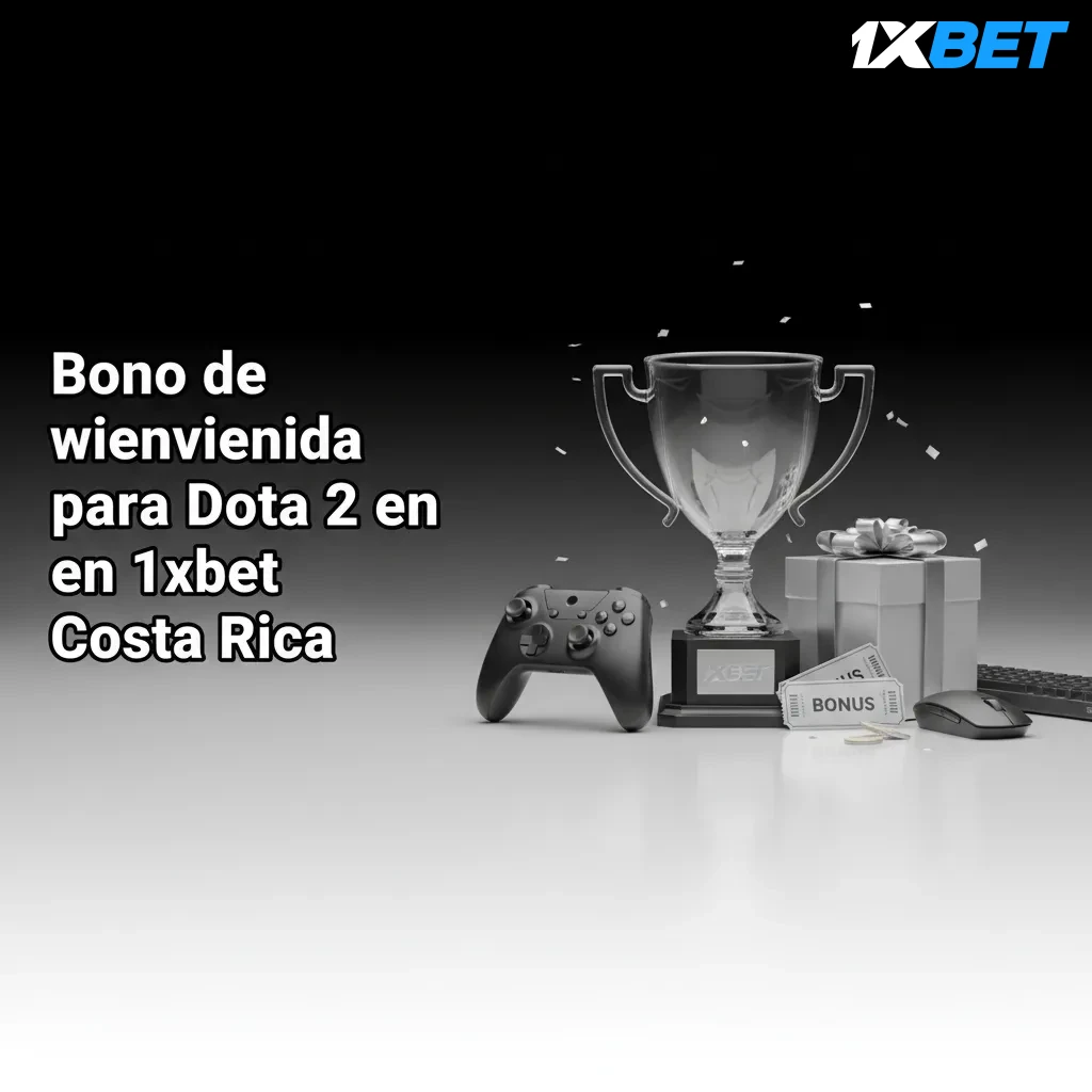 Bono de bienvenida 1xbet Costa Rica: hasta ₡70.000 por primer depósito para Dota 2. 18+. Aplican T&C.