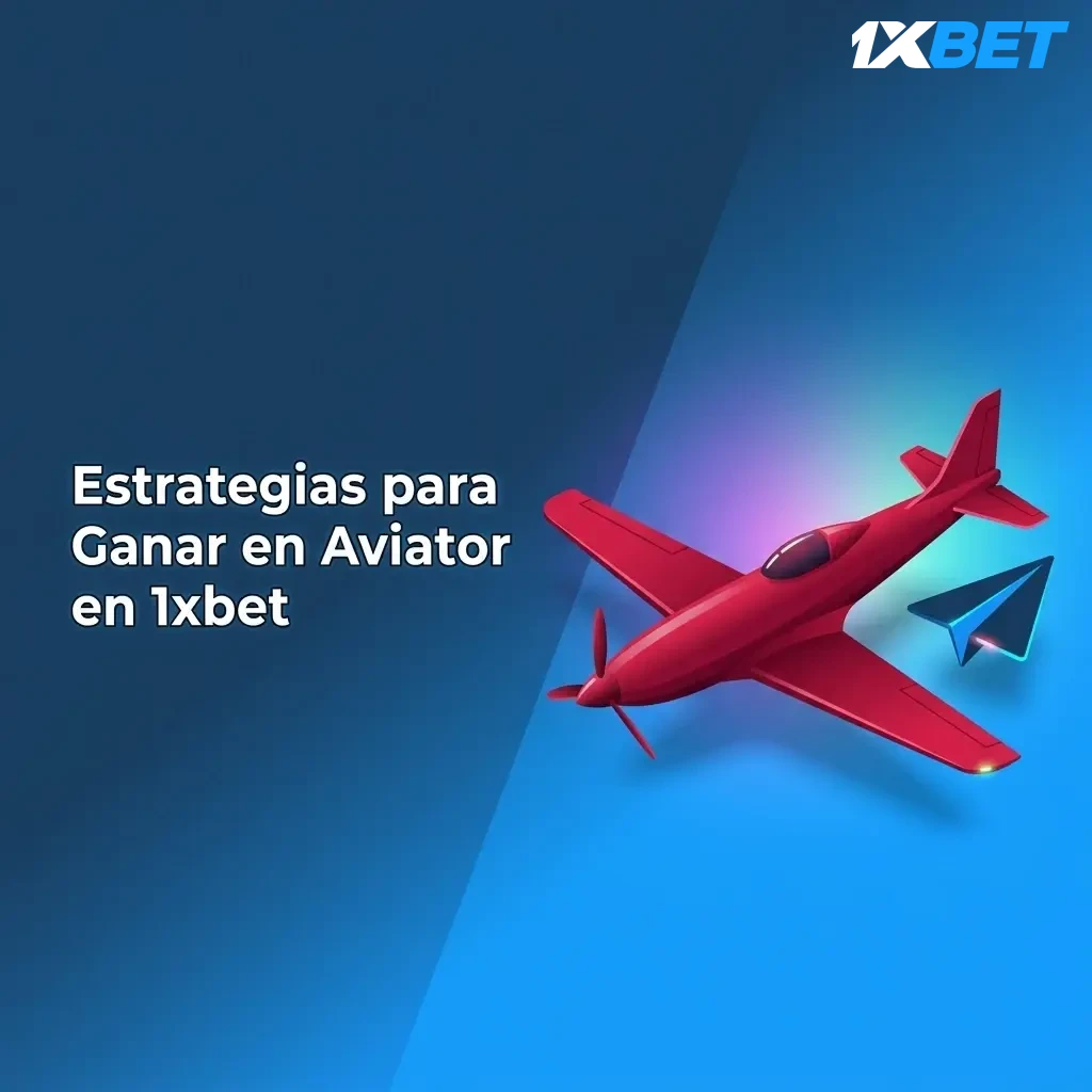 Estrategias y consejos para ganar en Aviator 1xbet: gestión de apuestas, retiro automático y modo demo