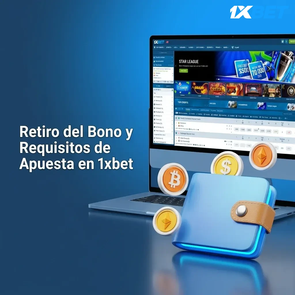 Requisitos de apuesta y retiro del bono en 1xbet: condiciones para deportes y casino